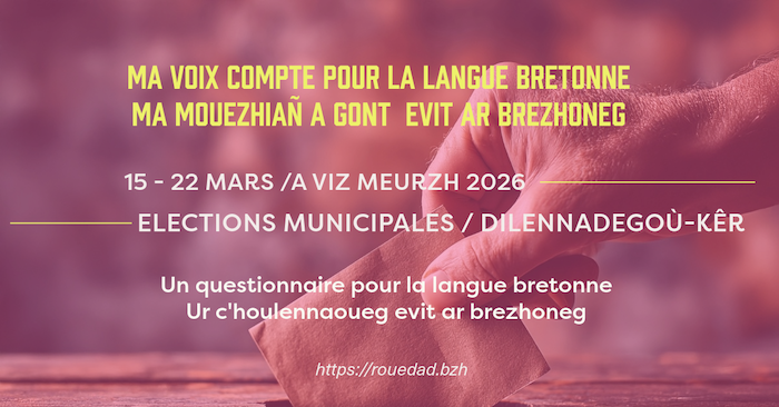 Elections municipales 2026 : quelle place pour la langue bretonne ? Un questionnaire aux candidat.e.s